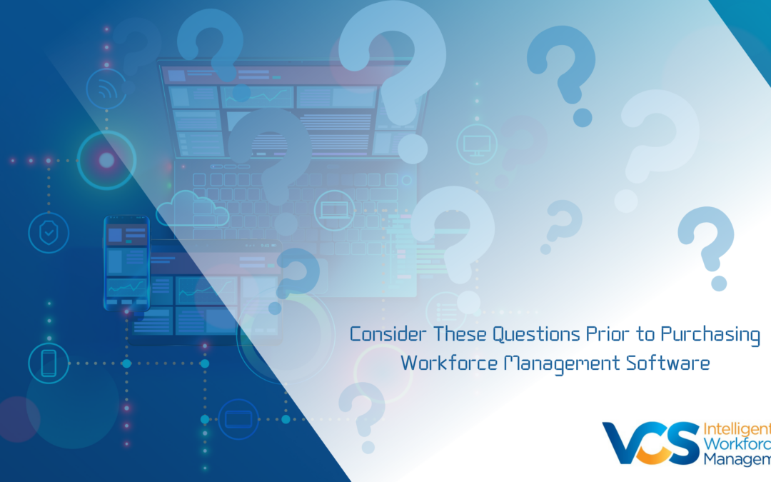 What to Know Before Buying Workforce Management Software