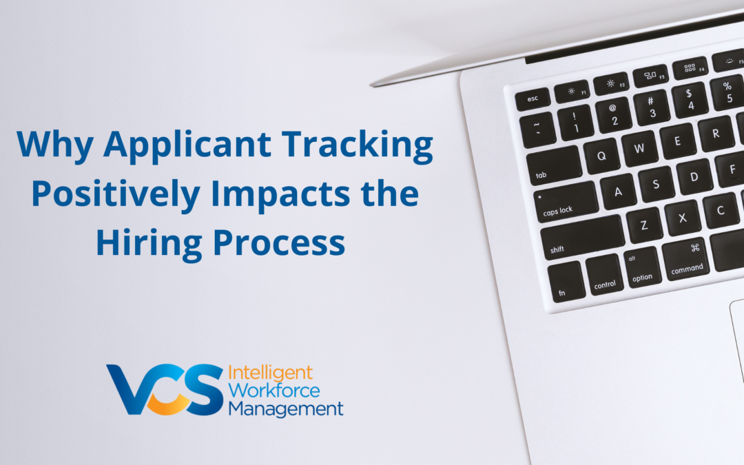 Why Applicant Tracking Positively Impacts the Hiring Process